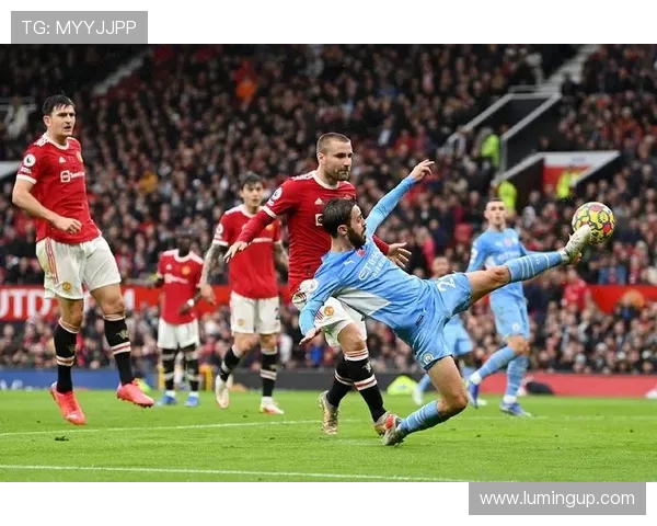 曼城与曼联全场精彩对决回顾及赛后分析